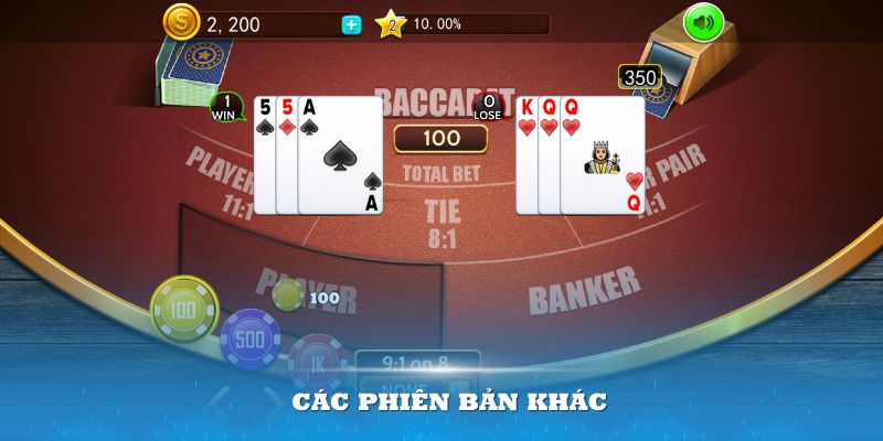 Các phiên bản khác bên cạnh Baccarat online cơ bản