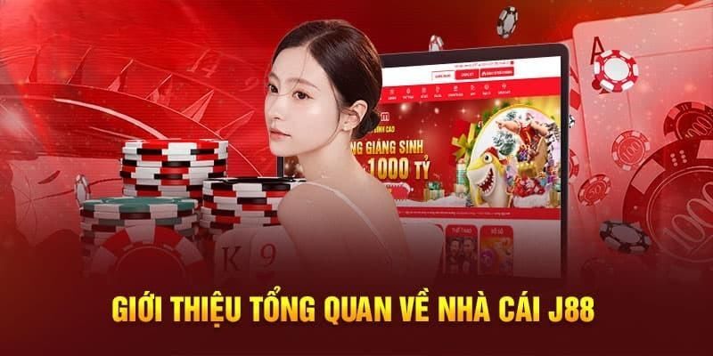 Giới thiệu J88 thiên đường cá cược hấp dẫn 