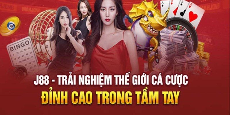 J88 nhà cái cùng những ưu điểm nổi trội