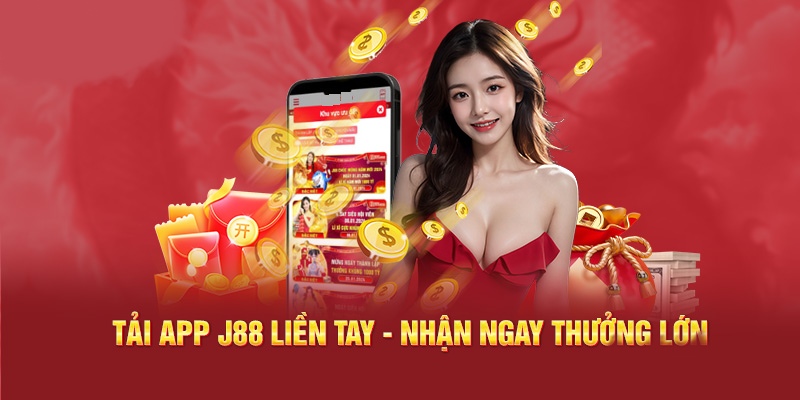 Quy trình tải app J88 rất đơn giản và dễ thực hiện